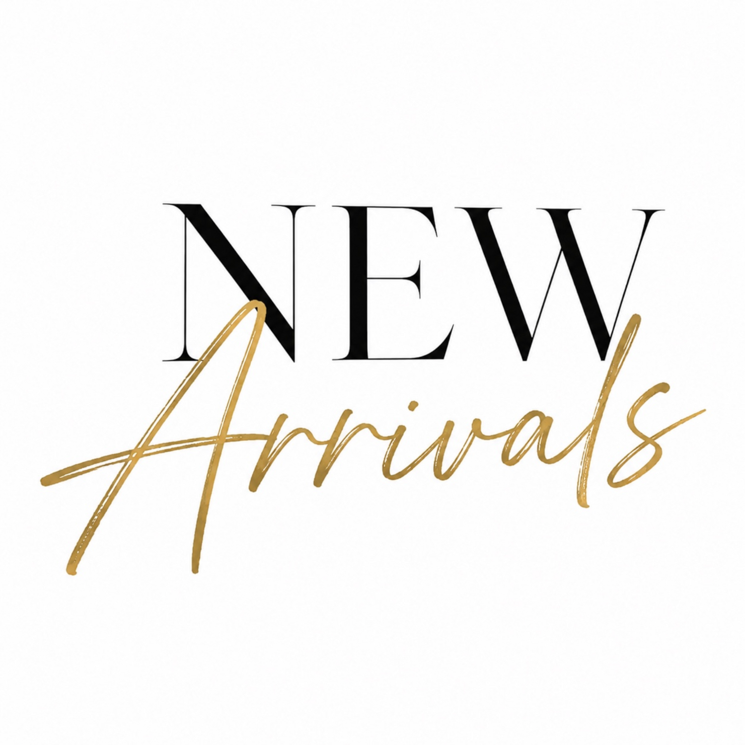 New Arrival